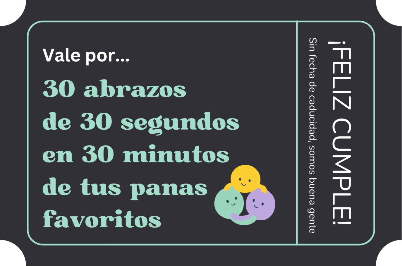 Vale por 30 abrazos de 30 segundos en 30 minutos de tus panas favoritos